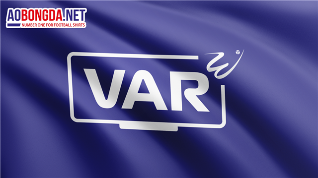 VAR Là Gì? Cách Hoạt Động Và Những Tranh Cãi Xoay Quanh Công Nghệ VAR Trong Bóng Đá